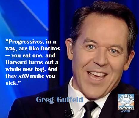 Greg Gutfeld on Progressives.jpg